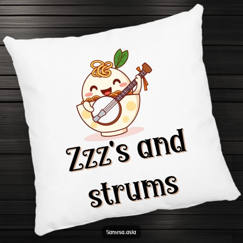 Funny pillow featuring a happy ramen bowl with noodle arms playing a tiny banjo, offering plush comfort and humorous culinary cheer.