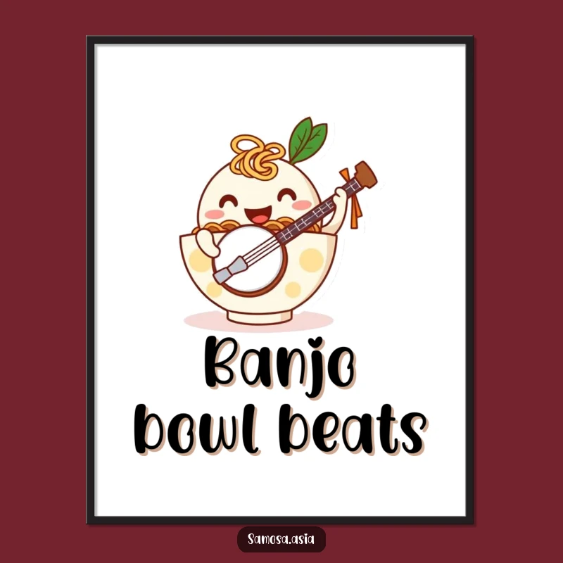 Funny Ramen Banjo Poster: Noodle Arms Art Print, Hilarious Decor