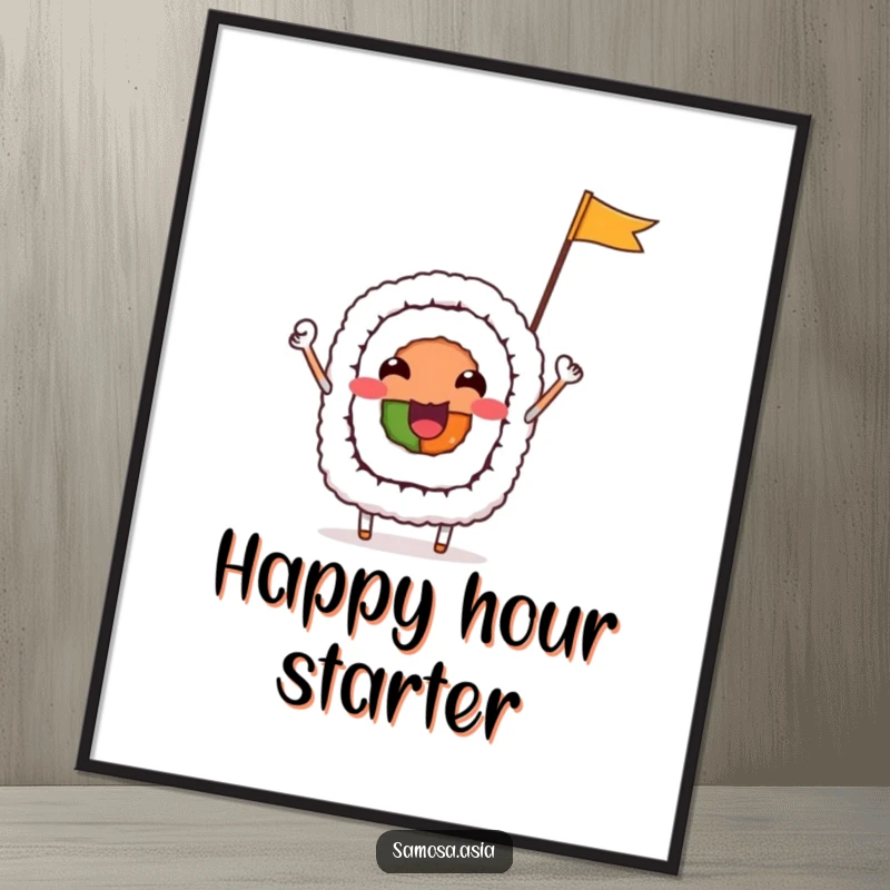 Funny Poster of a cheerful sushi roll character waving a flag, adding playful food art and humor to any wall space.