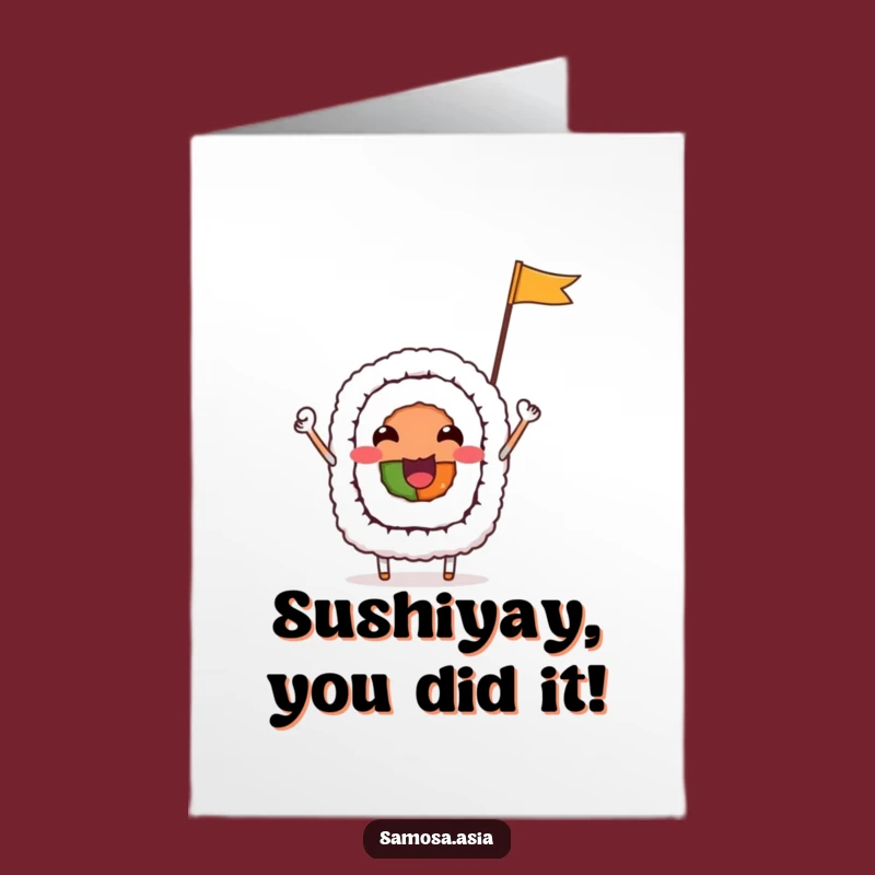 Funny Free Printable Congrats Card: Sushi Roll Celebrates Your Victory Download